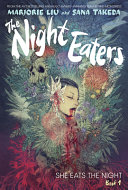 Image for "The Night Eaters: She Eats the Night (the Night Eaters Book #1)"
