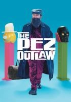The Pez Outlaw movie cover showing Steve Glew, the Pez outlaw, walking between two giant Pez dispensers.