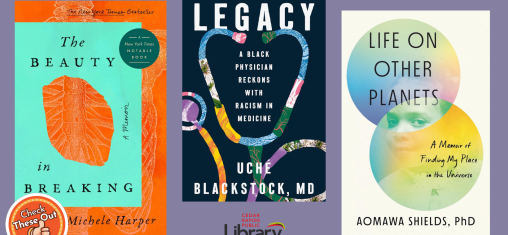 A graphic has an orange circle with a thumbs up that says "Check These Out," the library logo, and book covers: "The Beauty in Breaking," "Legacy," and "Life on Other Planets."