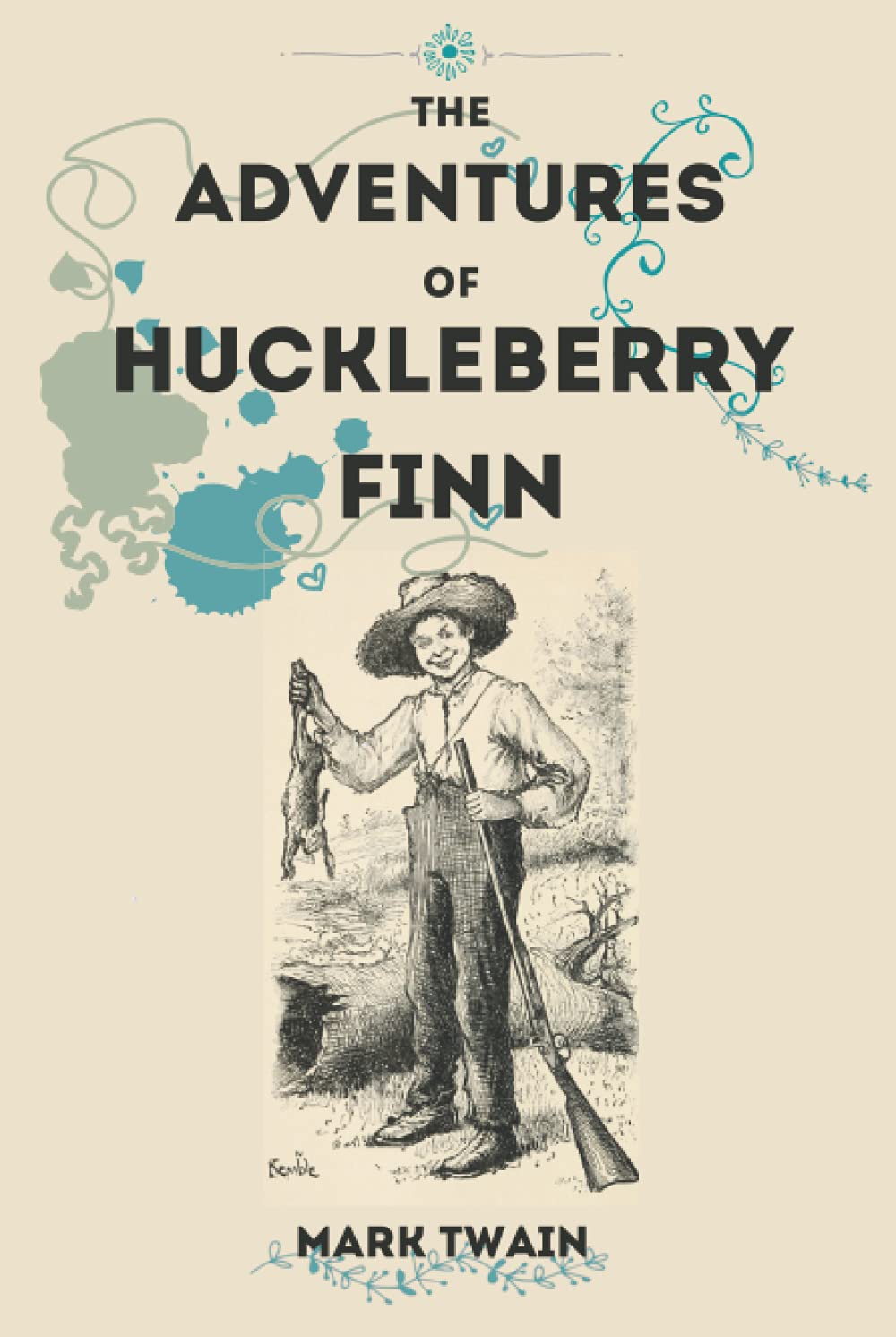 A book cover says "The Adventures of Huckleberry Finn" by Mark Twain and shoes a boy holding a gun and a rabbit.