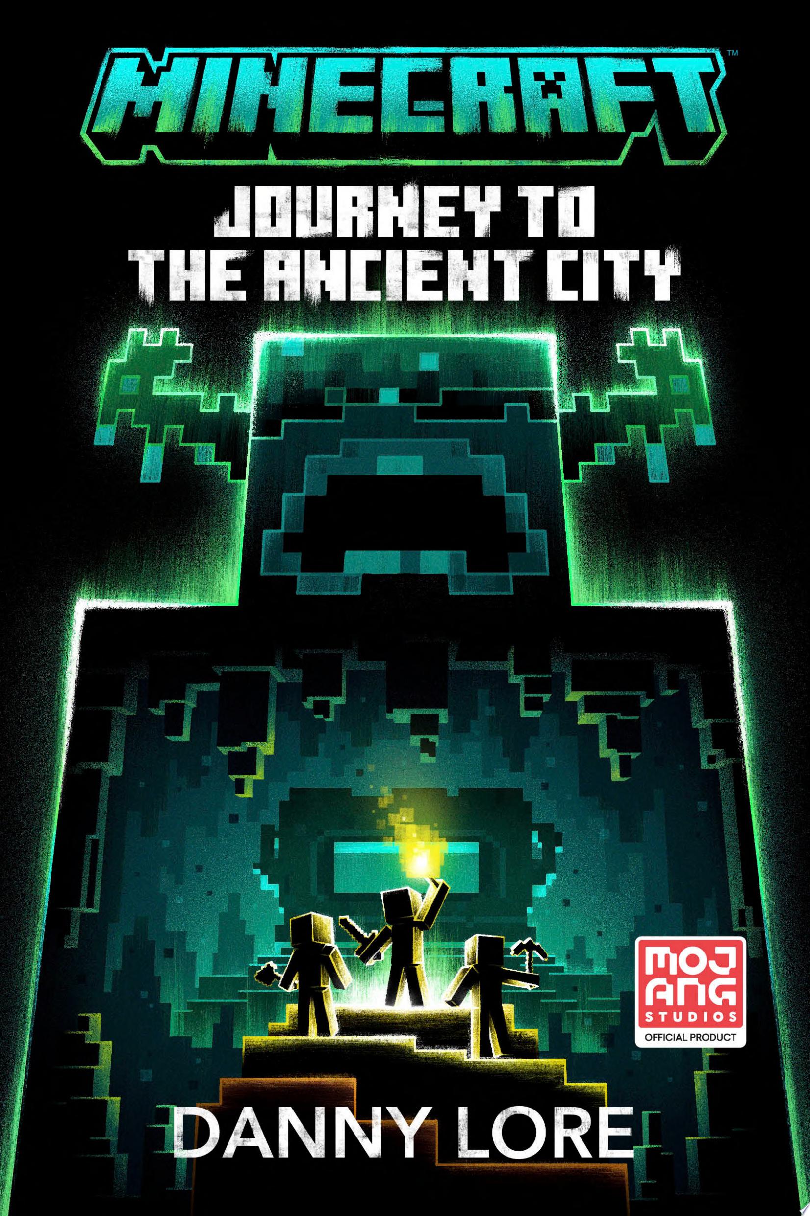 Image for "Minecraft: Journey to the Ancient City"