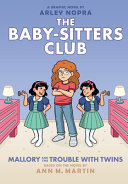 Image for "Mallory and the Trouble with Twins: A Graphic Novel (the Baby-Sitters Club #17)"