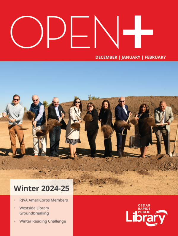 A graphic shows the cover of OPEN+ magazine, with a red border around a photo of people shoveling dirt at the Westside Library groundbreaking.