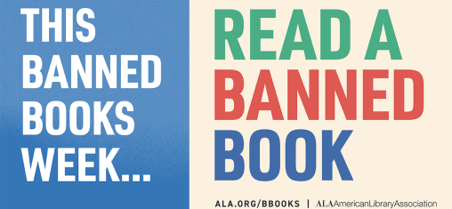 A graphic says "This Banned Books Week Read a Banned Book" over a blue and cream background.