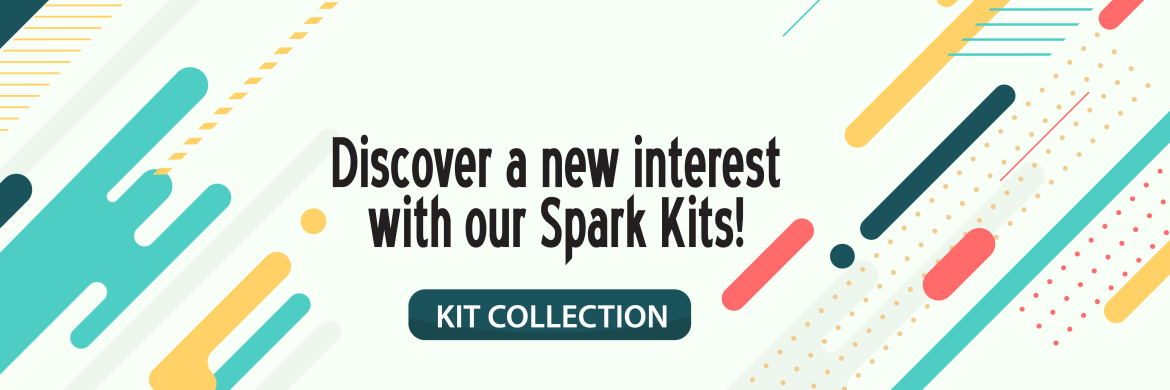 discover a new interest with our spark kits